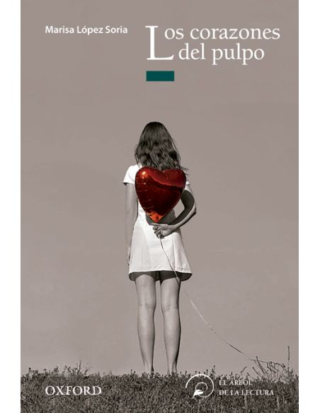 Los Corazones Del Pulpo (El Árbol De La Lectura)