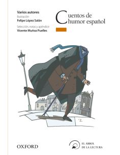 Antología Del Humor Español (El Árbol De La Lectura)