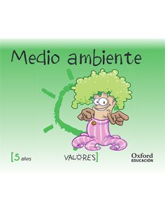 Valores 5 Años. Medio Ambiente