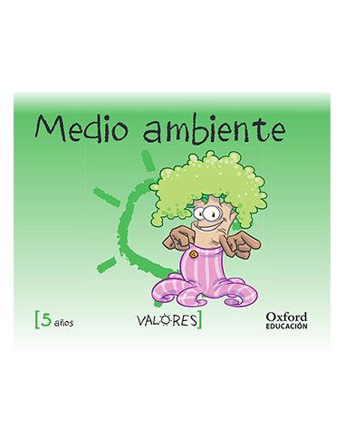 Valores 5 Años. Medio Ambiente
