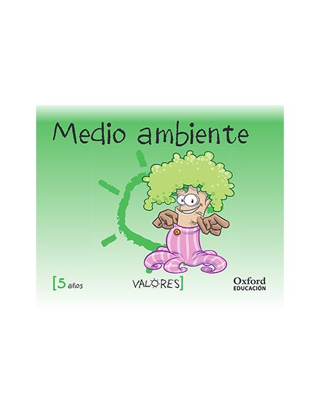 Valores 5 Años. Medio Ambiente