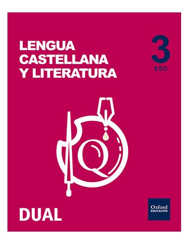 Inicia Lengua Castellana Y Literatura 3.º Eso. Libro Del Alumno. Volumen Anual