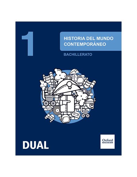Inicia Historia Del Mundo Contemporáneo 1.º Bachillerato. Libro Del Alumno