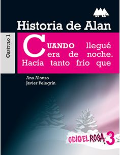Historia De Alan. Odio El Rosa (Erizonte)