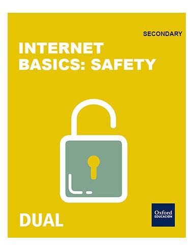 Inicia Technology 1.º Eso. Internet Basics. Safety