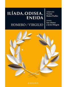 Ilíada. Odisea. Eneida (El Árbol De Los Clásicos)
