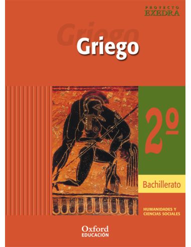 Griego 2.º Bachillerato Exedra. Libro Del Alumno