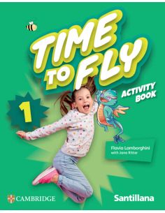 Time To Fly Level 1 Activity Book Santillana Cambridge Edition
