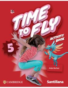Time To Fly Level 5 Activity Book Santillana Cambridge Edition