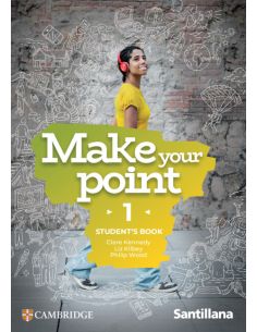 Make Your Point Level 1 Student'S Book Santillana Cambridge Edition