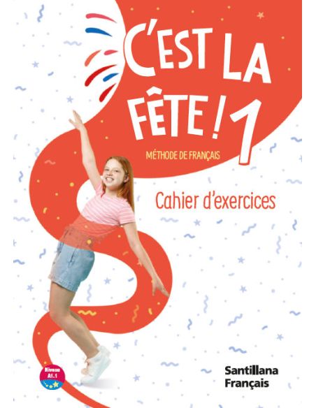 C'Est La Fete! 1 Pack Cahier Ed26