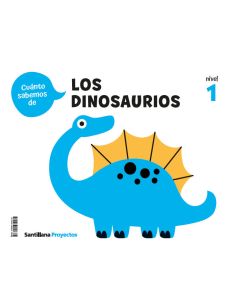 Cuanto Sabemos Nivel 1 Los Dinosaurios