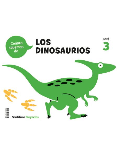 Cuanto Sabemos Nivel 3 Los Dinosaurios