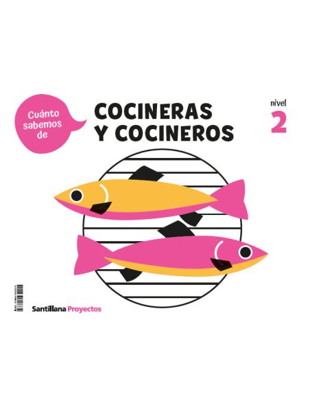Cuanto Sabemos Nivel 2 Los Cocineros