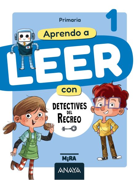 Lengua 1. Aprendo A Leer Con Detectives Del Recreo