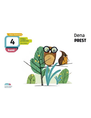 Dena Prest, Erlijioa 4 Urte