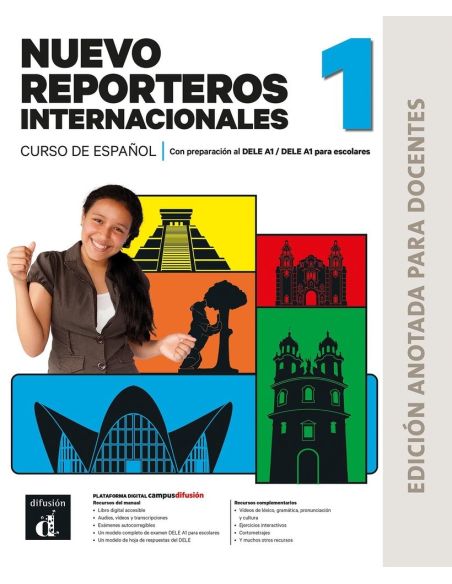 Nuevo Reporteros Internacionales 1 Ed Anotada Docentes