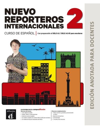 Nuevo Reporteros Internacionales 2 Ed Anotada Docentes