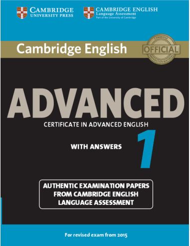 Cambridge English Advanced 1 For Revised Exam From 2015 Student'S Book With Answers