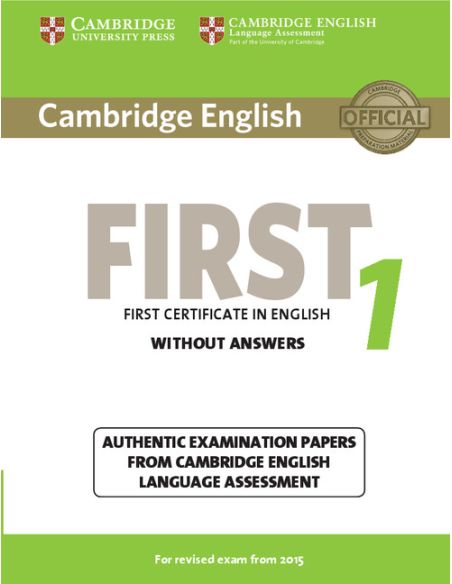 Cambridge English First 1 For Revised Exam From 2015 Student'S Book Without Answers