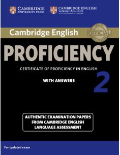 Cambridge English Proficiency 2 Student'S Book With Answers