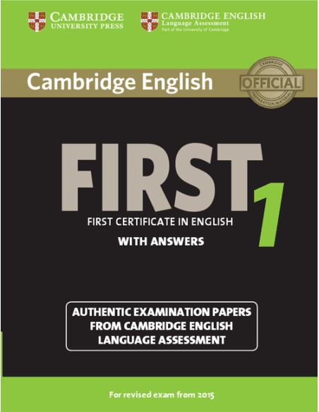 Cambridge English First 1 For Revised Exam From 2015 Student'S Book With Answers