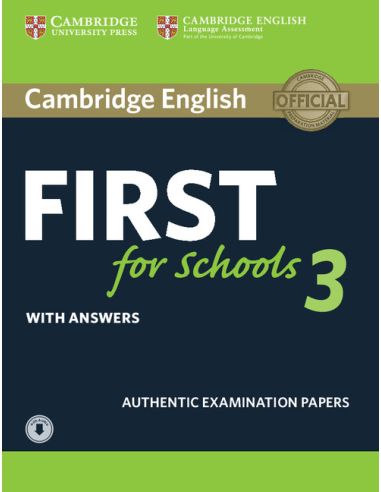 Cambridge English First For Schools 3. Student'S Book With Answers With Audio.