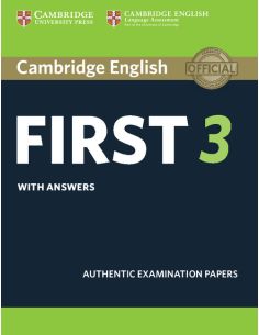 Cambridge English First 3. Student'S Book With Answers.