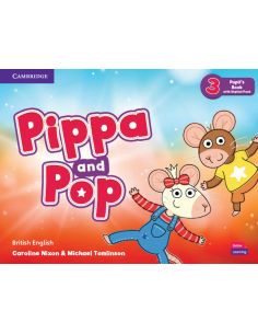 Pippa And Pop Level 3 Pupil'S Book With Digital Pack British English