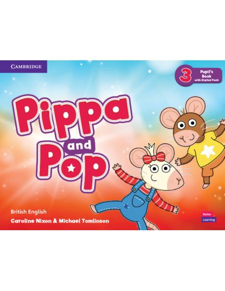 Pippa And Pop Level 3 Pupil'S Book With Digital Pack British English
