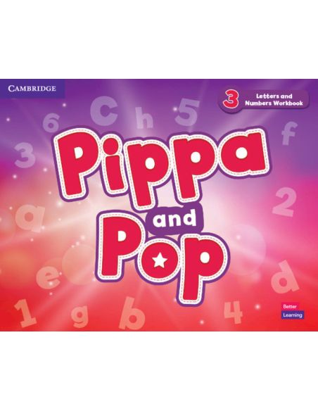 Pippa And Pop Level 3 Letters And Numbers Workbook British English