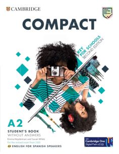 Compact Key For Schools Second Edition English For Spanish Speakers Student'S Book Without Answers With Digital Pack