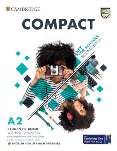 Compact Key For Schools Second Edition English For Spanish Speakers Student'S Book Without Answers With Digital Pack