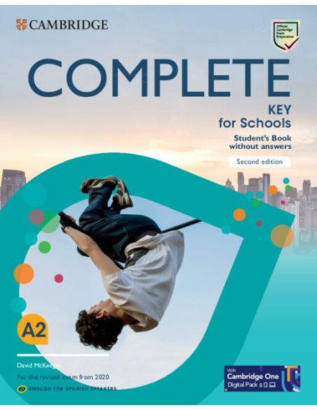 Complete Key For Schools English For Spanish Speakers Second Edition Student'S Book Without Answers With Digital Pack