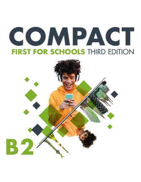 Compact First For Schools Third Edition English For Spanish Speakers  Student'S Pack
