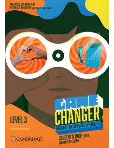 Game Changer English For Spanish Speakers Student'S Book With Interactive Ebook Level 3