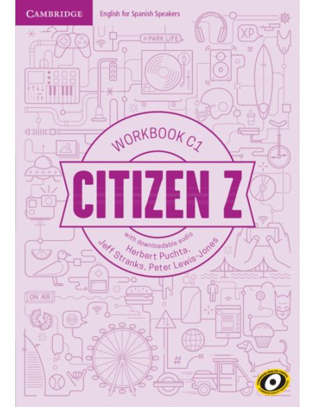 Citizen Z. Workbook With Downloadable Audio. C1