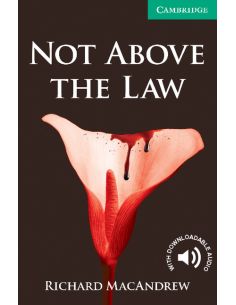 Not Above The Law Level 3 Lower Intermediate