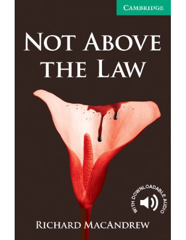 Not Above The Law Level 3 Lower Intermediate