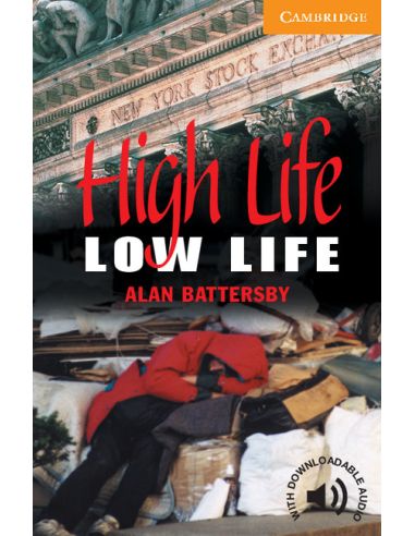 High Life, Low Life Level 4