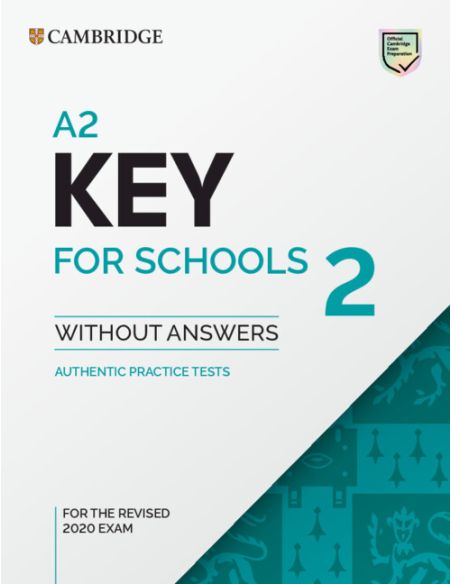 A2 Key For Schools 2 Student'S Book Without Answers