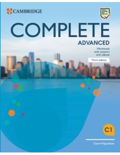 Complete Advanced Third Edition. Workbook With Answers With Ebook