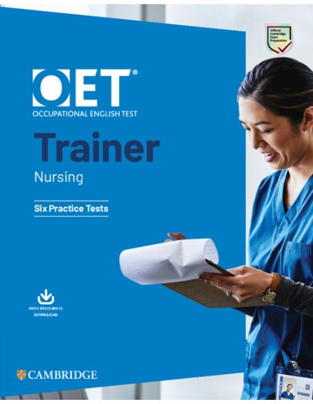Oet Trainer Nursing Six Practice Tests With Answers With Resource Download