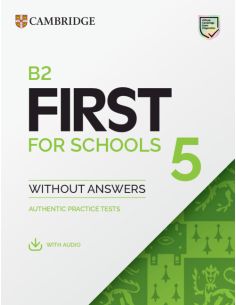 B2 First For Schools 5 Student`S Book Without Answers With Audio
