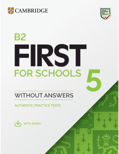 B2 First For Schools 5 Student`S Book Without Answers With Audio