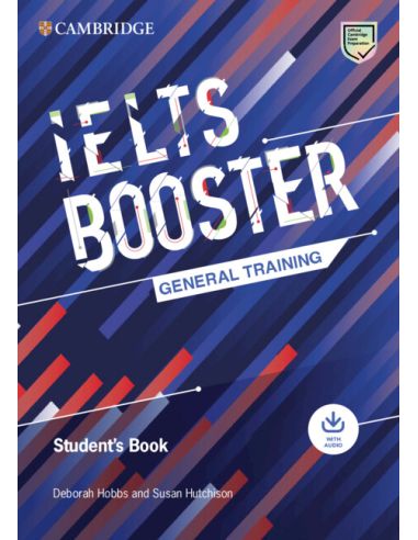 Cambridge English Exam Boosters Ielts Booster General Training Student'S Book With Answers With Audio