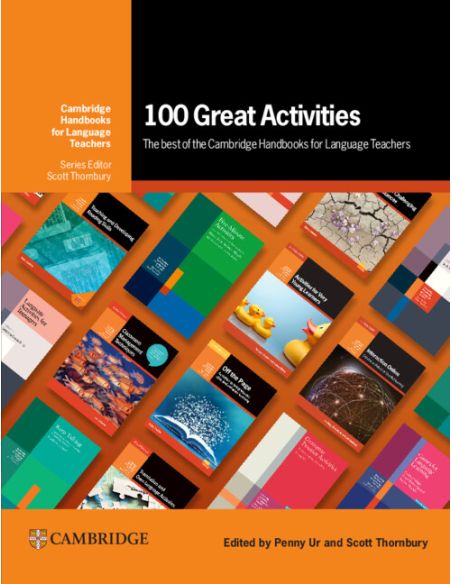 100 Great Activities: The Best Of The Cambridge Handbooks For Language Teachers Paperback