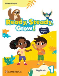 Ready, Steady, Grow! Level 1 Big Book British English