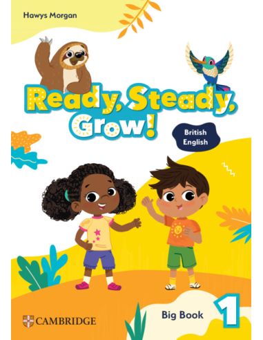 Ready, Steady, Grow! Level 1 Big Book British English