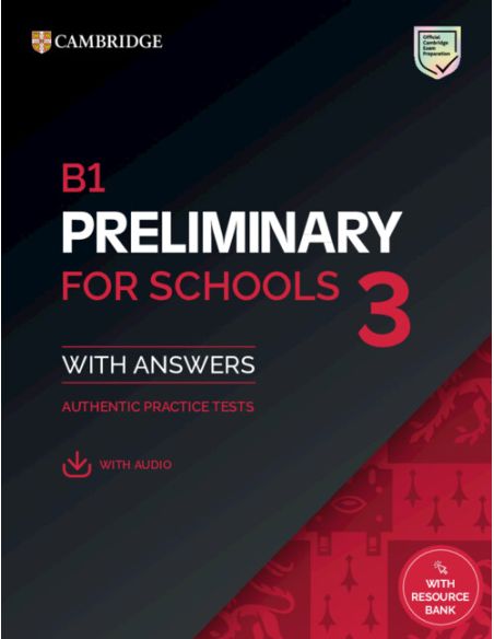 B1 Preliminary For Schools 3 Student`S Book With Answers With Digital Pack